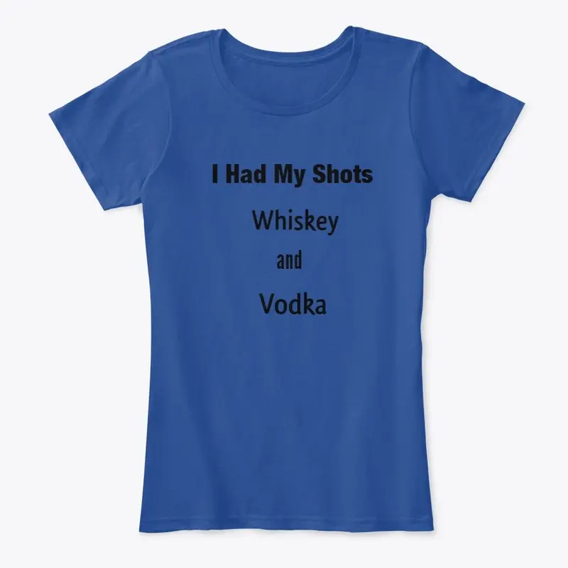 I Had My Shots