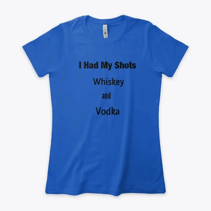 I Had My Shots